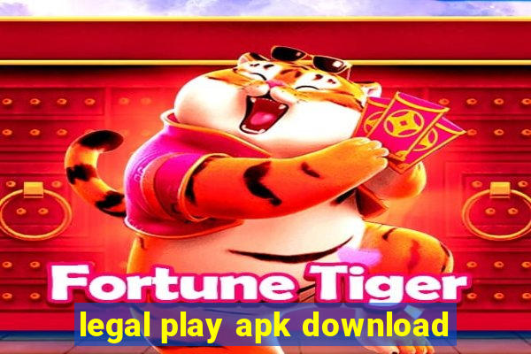 legal play apk download